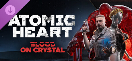 Atomic Heart - Blood On Crystal