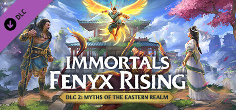 Immortals Fenyx Rising - Myths of the Eastern Realm