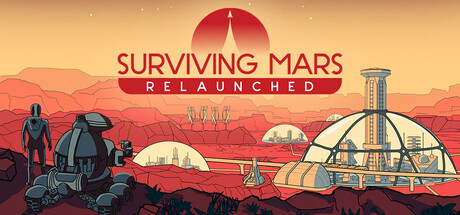 Surviving Mars: Relaunched