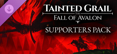 Tainted Grail: The Fall of Avalon - Supporters Pack