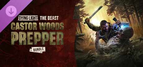 Dying Light: The Beast - Castor Woods Prepper Bundle