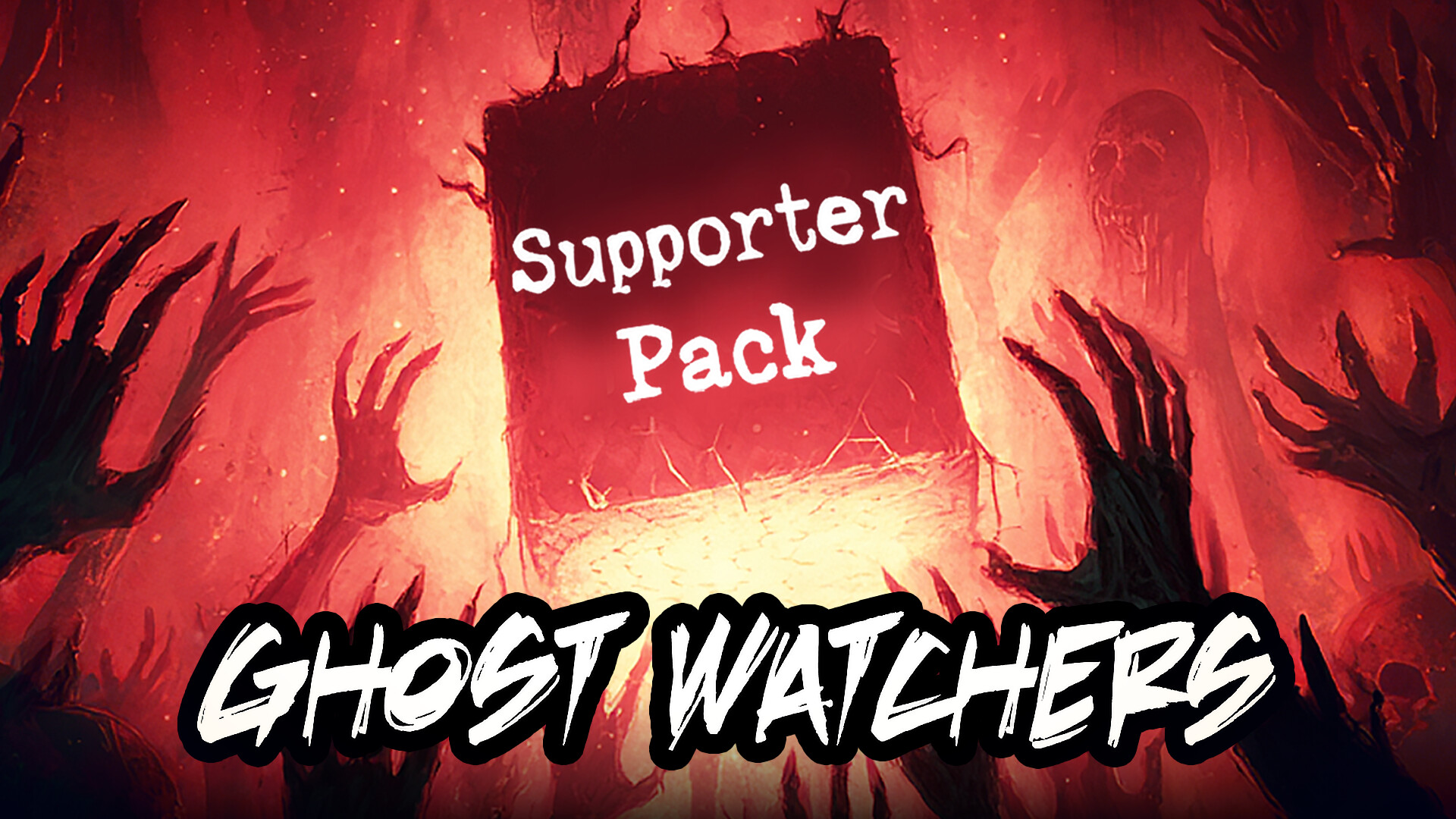Ghost Watchers - Supporter Pack