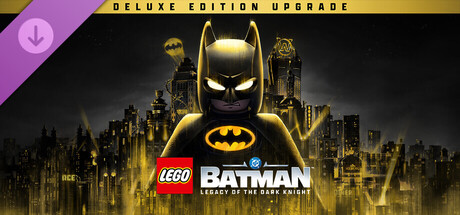 LEGO Бэтмен: Наследие Темного рыцаря - Улучшение до Deluxe-издания