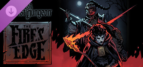 Darkest Dungeon: The Fires Edge